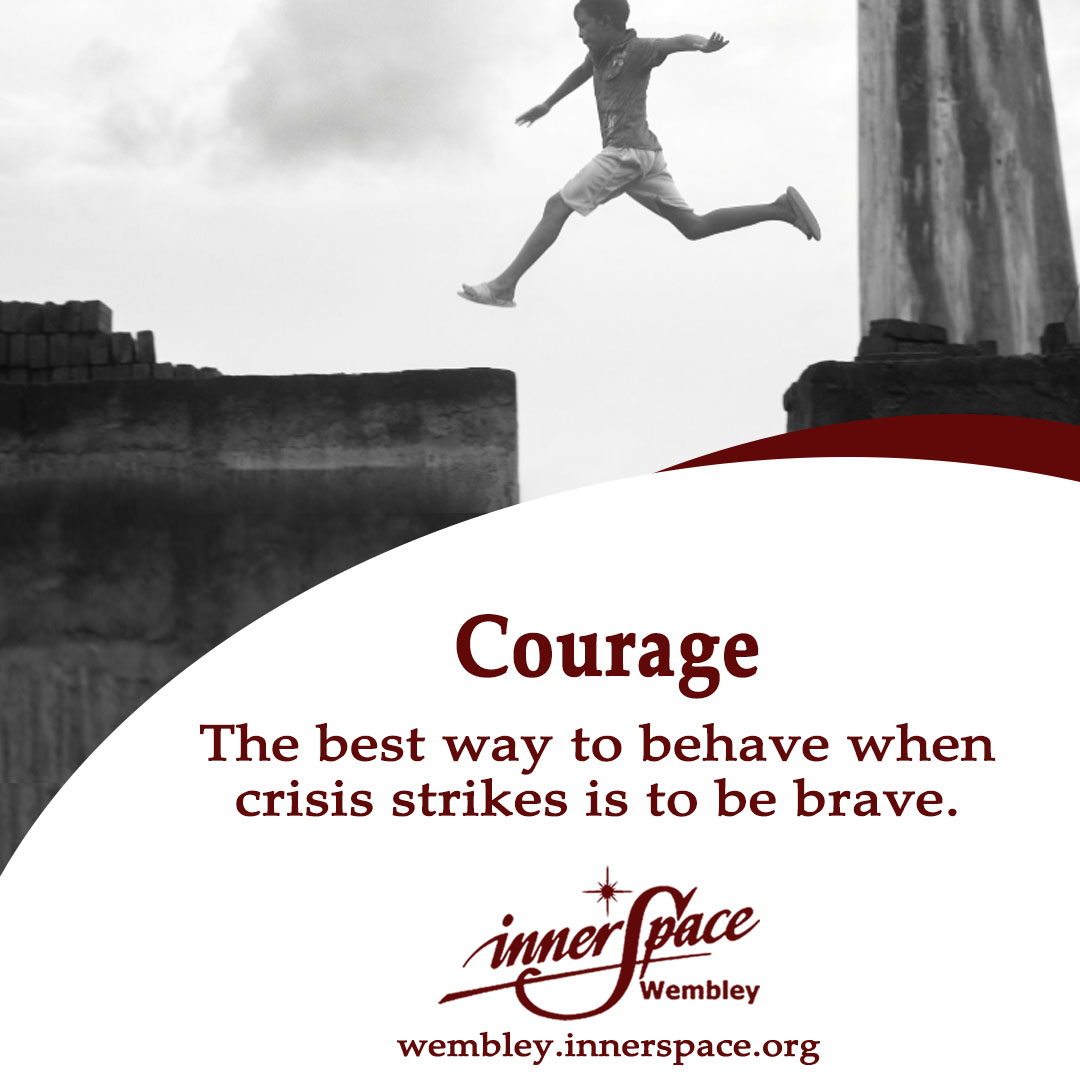 Thought for Today - Courage