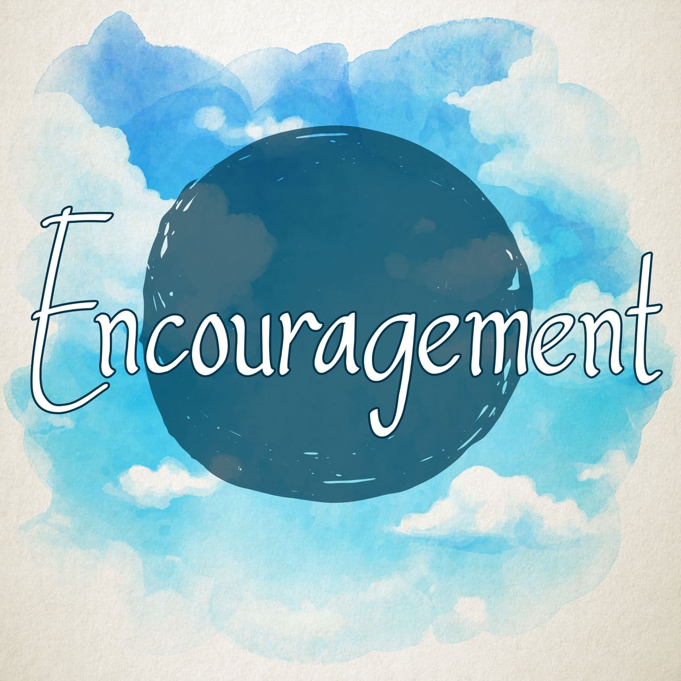 encouragement